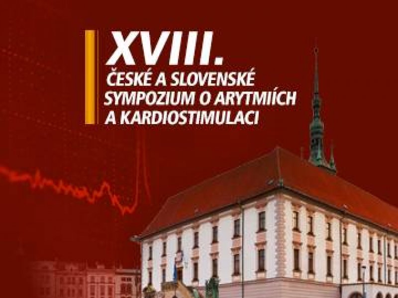 XVIII. České a Slovenské sympozium o arytmiích a trvalé kardiostimulaci
